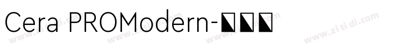 Cera PROModern字体转换